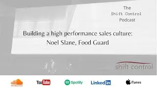 Создание культуры высокоэффективных продаж. Ноэль Слейн, Food Guard