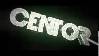 [Intro 31] Centor &bull; By PhantoFX