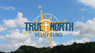 Camp Lutherhaven True North Relief Fund