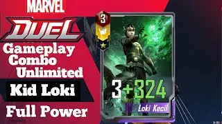 Marvel Duel | Combo Unlimited Kid Loki Full Power