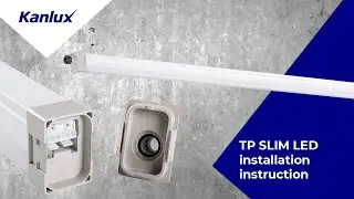 #KanluxAdvice: TP SLIM LED installation I KANLUX