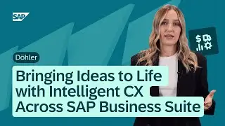 D&ouml;hler: Bringing Ideas to Life with Intelligent CX Across SAP Business Suite
