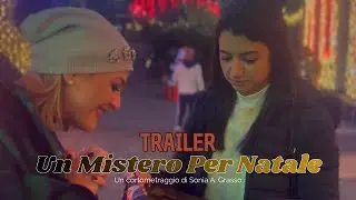Un Mistero per Natale -Trailer Cortometraggio Natalizio