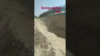 Survey work in site/Site pey survey ka Kam/#Pakistan/#SaudiArabia