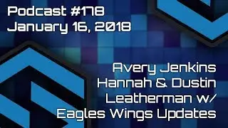 Avery Jenkins - Hannah & Dustin Leatherman Eagles Wings Update - Podcast #178