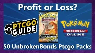 Profit or Loss? 50x Unbroken Bonds PTCGO Packs!