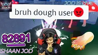 honor Hunting With DOUGH FRUIT TRYING TO DO 30M| ISHAAN JOD |  | #robloxfruit #bloxfruitslive