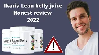 Ikaria Lean Belly Juice 2022 - Lean Belly Juice Side Effects - Lean Belly Juice Work⚠️🛑