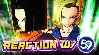 LF 17/18 TAG SWITCH INCOMING! ANDROIDS META? V&S REACTION WITH @59Gaming ! | Dragon Ball Legends