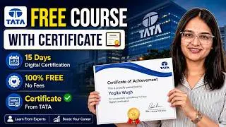 🔥TATA FREE Course + Certificate in just 15 Days | No Fees | Apply Now