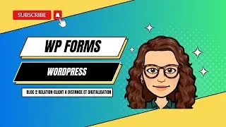 TUTO EXTENSION WP FORMS