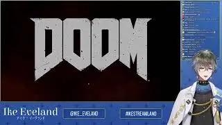 【DOOM】Lock and load, we're going to hecc!【NIJISANJI EN | Ike Eveland】