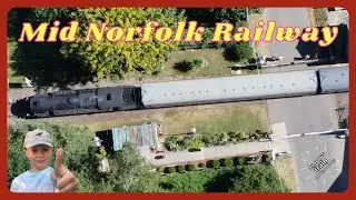 The Mid Norfolk Railway & Wymondham Abbey