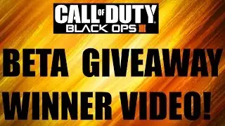 Black Ops 3 Beta Xbox One Giveaway Winner Video! (Play Black Ops 3 Beta Now!)