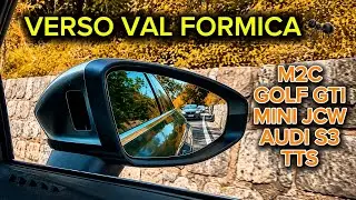 SCANNIAMO VERSO LA VAL FORMICA BMW M2C, AUDI S3, GOLF GTI, MINI JCW & AUDI TTS 🔥😈