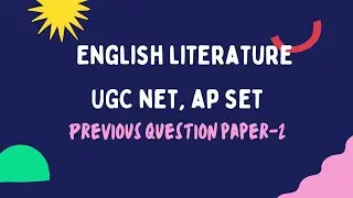UGC NET | AP SET | PREVIOUS PAPER | ANSWERS | ENGLISH LITERATURE | 100 QUESTIONS WITH MCQS |PAPER2|
