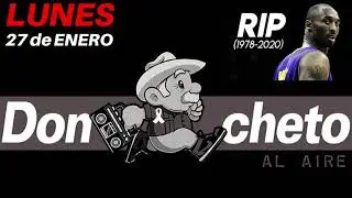 DON CHETO AL AIRE | SHOW 27 DE ENERO 2020