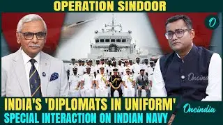 India&rsquo;s Naval Diplomacy: Commodore A J Singh Speaks to OneIndia
