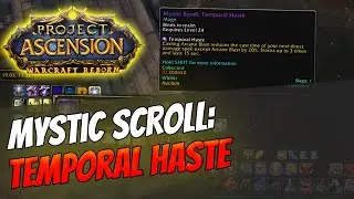 How to get Mystic Enchant: Temporal Haste | Mage [Bronzebeard | Ascension Warcraft Reborn]
