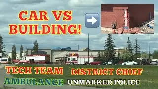 **CAR VS BUILDING COLLISION** Calgary Fire Technical Rescue Team On Scene | CFD CPS AHS