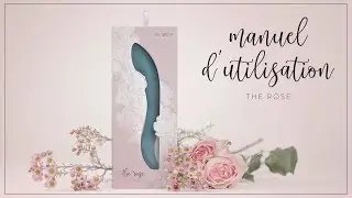 Vibro point G The Rose - Manuel d'utilisation - BLOOM | Adam et Eve by Beate Uhse