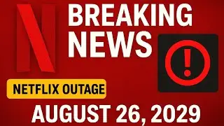 Netflix Down?! The Truth Behind the August 26, 2025 Outage