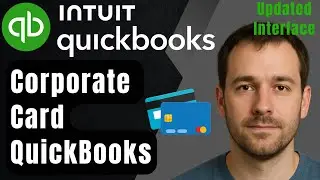 How to Track a Corporate Credit Card in QuickBooks Online (New Interface 2026 Step-by-Step Tutorial)