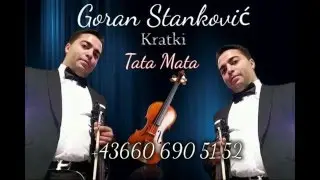 Goran stankovic kratki TATA MATA 2016