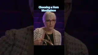Horn Mouthpiece Guide in Less Than 40 Seconds