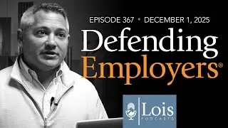 Episode 367: New Jersey Workers&rsquo; Compensation Law Year-in-Review & Predictions for 2026