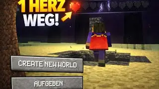 Minecraft durchspielen = ein Herz Abzug 