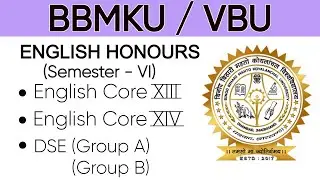 BBMKU / VBU Semester - 6 Syllabus | BBMKU/VBU English honors syllabus | English honors syllabi 21-24