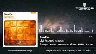 TR142 Tom Exo - Lightspeed (Radio Edit)