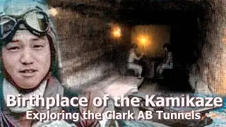 We Explore Kamikaze Airfields of Clark AB: A Look into the Extreme Tactic of WWII