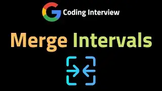Merge Intervals - LeetCode 56 - Coding Interview Questions