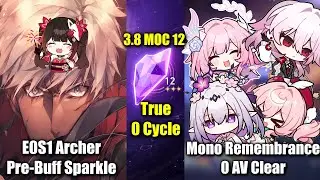 3.8 MOC 12 True 0 Cycle Archer x Pre Buff Sparkle & Mono Remembrance | Honkai Star Rail