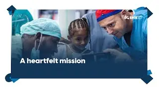 The Story of Save a Child&rsquo;s Heart&rsquo;s work&nbsp;in&nbsp;Rwanda