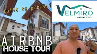 AirBnB House Tour | Velmiro Greens Bohol