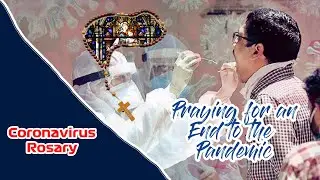 Coronavirus Prayer Rosary LIVE - Praying for  End of the Pandemic - 27 Feb 2022 - Glorious Mystery