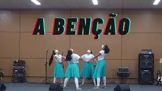 Coreografia: A bênção