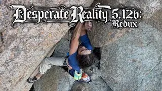 Desperate Reality 5.12b: Redux - Wichita Mountains, OK