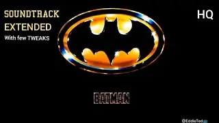 The Batman Theme by Danny Elfman 1989 Soundtrack EXTENDED (DC Comics Music)