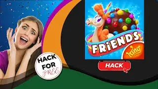 😻 Candy Crush Friends Saga Hack Guide 2023 ✅ Easy tips to Get Gold Bars 🔥 CCF iOS & Android 😻