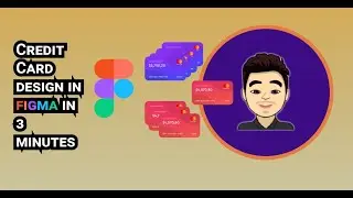Credit Card Desgin in Figma