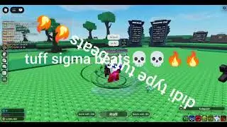 tuff sigma gamepla6