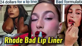 HAILEY BIEBER OVER PRICED LIP LINER: CUSTOMERS UPSET WITH BAD FORMULATION OF RHODE