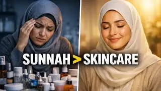 I Stopped Skincare Trends & Followed Sunnah — My Skin Changed