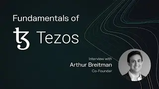 Tezos &ndash; Tech, traction, challenges, vision, XTZ, and more with Co-Founder Arthur Breitman | ep.85