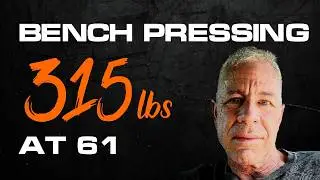 Perry&rsquo;s Strength Journey: Bench Pressing 3 Plates at 61 - Ep 118 | Naylor Body Design