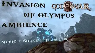 Invasion of Olympus Ambience | God Of War III | Sound Effects + some music | 1 hour
